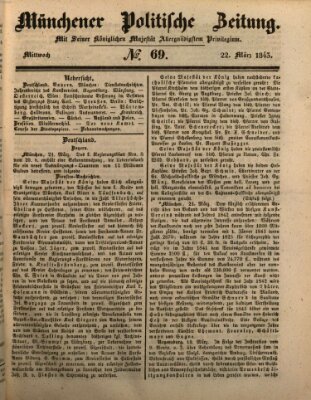 Münchener politische Zeitung (Süddeutsche Presse) Mittwoch 22. März 1843