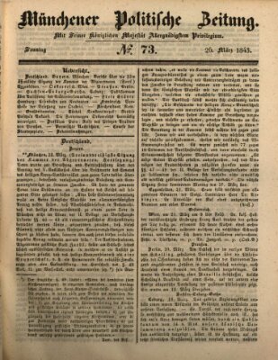 Münchener politische Zeitung (Süddeutsche Presse) Sonntag 26. März 1843