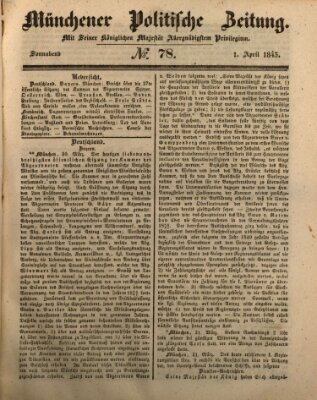 Münchener politische Zeitung (Süddeutsche Presse) Samstag 1. April 1843