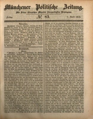 Münchener politische Zeitung (Süddeutsche Presse) Freitag 7. April 1843