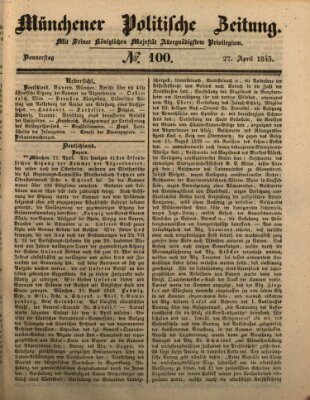 Münchener politische Zeitung (Süddeutsche Presse) Donnerstag 27. April 1843