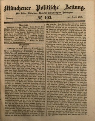 Münchener politische Zeitung (Süddeutsche Presse) Sonntag 30. April 1843