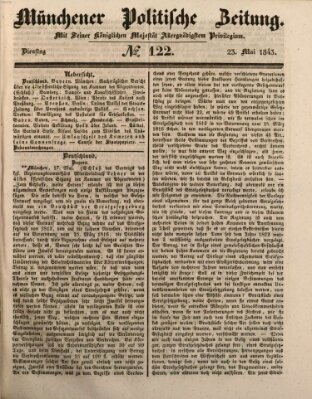 Münchener politische Zeitung (Süddeutsche Presse) Dienstag 23. Mai 1843