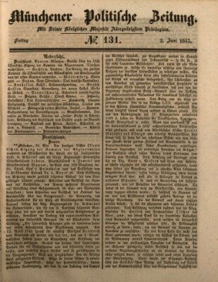 Münchener politische Zeitung (Süddeutsche Presse) Freitag 2. Juni 1843