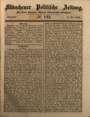 Münchener politische Zeitung (Süddeutsche Presse) Samstag 3. Juni 1843