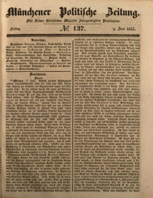 Münchener politische Zeitung (Süddeutsche Presse) Freitag 9. Juni 1843