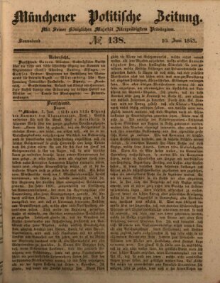 Münchener politische Zeitung (Süddeutsche Presse) Samstag 10. Juni 1843