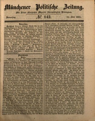 Münchener politische Zeitung (Süddeutsche Presse) Donnerstag 15. Juni 1843