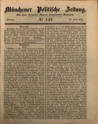 Münchener politische Zeitung (Süddeutsche Presse) Sonntag 18. Juni 1843