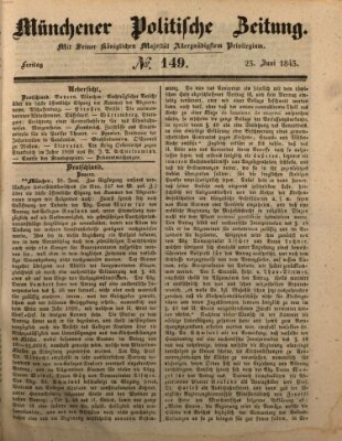 Münchener politische Zeitung (Süddeutsche Presse) Freitag 23. Juni 1843