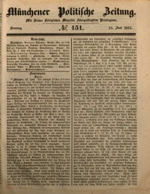 Münchener politische Zeitung (Süddeutsche Presse) Sonntag 25. Juni 1843