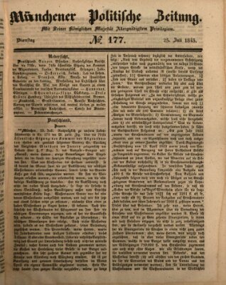 Münchener politische Zeitung (Süddeutsche Presse) Dienstag 25. Juli 1843