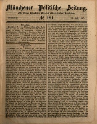 Münchener politische Zeitung (Süddeutsche Presse) Samstag 29. Juli 1843