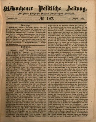 Münchener politische Zeitung (Süddeutsche Presse) Samstag 5. August 1843