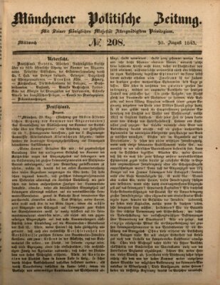 Münchener politische Zeitung (Süddeutsche Presse) Mittwoch 30. August 1843