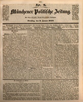 Münchener politische Zeitung (Süddeutsche Presse) Dienstag 9. Januar 1844