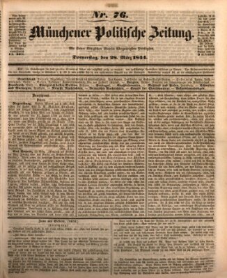 Münchener politische Zeitung (Süddeutsche Presse) Donnerstag 28. März 1844