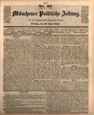 Münchener politische Zeitung (Süddeutsche Presse) Dienstag 23. April 1844