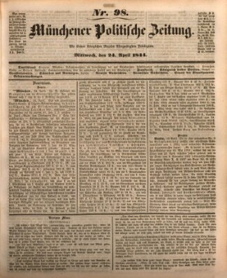 Münchener politische Zeitung (Süddeutsche Presse) Mittwoch 24. April 1844