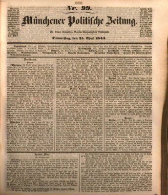 Münchener politische Zeitung (Süddeutsche Presse) Donnerstag 25. April 1844