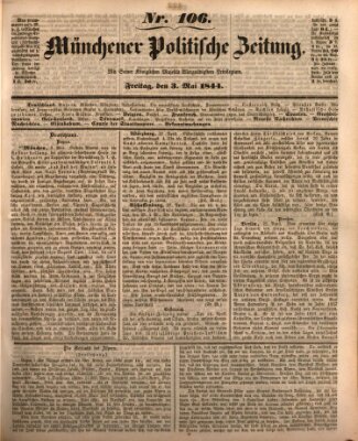 Münchener politische Zeitung (Süddeutsche Presse) Freitag 3. Mai 1844