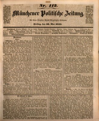 Münchener politische Zeitung (Süddeutsche Presse) Freitag 10. Mai 1844