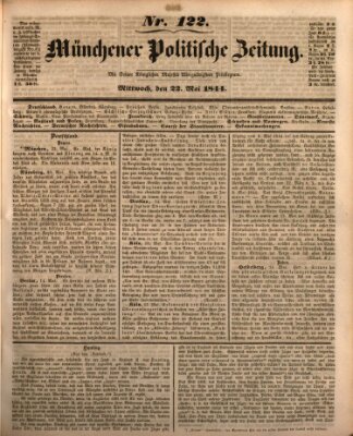 Münchener politische Zeitung (Süddeutsche Presse) Mittwoch 22. Mai 1844