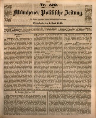 Münchener politische Zeitung (Süddeutsche Presse) Samstag 1. Juni 1844