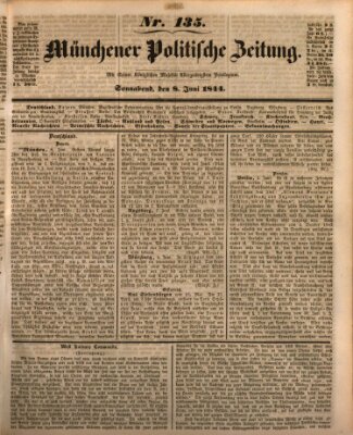 Münchener politische Zeitung (Süddeutsche Presse) Samstag 8. Juni 1844