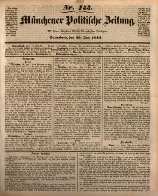 Münchener politische Zeitung (Süddeutsche Presse) Samstag 29. Juni 1844