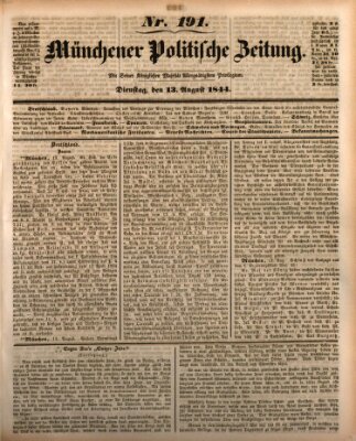 Münchener politische Zeitung (Süddeutsche Presse) Dienstag 13. August 1844