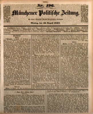 Münchener politische Zeitung (Süddeutsche Presse) Montag 19. August 1844