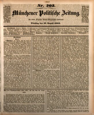 Münchener politische Zeitung (Süddeutsche Presse) Dienstag 27. August 1844