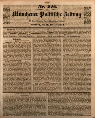 Münchener politische Zeitung (Süddeutsche Presse) Mittwoch 16. Oktober 1844