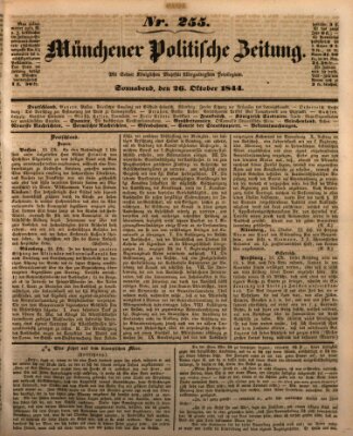 Münchener politische Zeitung (Süddeutsche Presse) Samstag 26. Oktober 1844