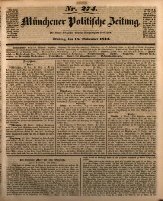 Münchener politische Zeitung (Süddeutsche Presse) Montag 18. November 1844