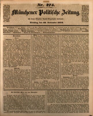 Münchener politische Zeitung (Süddeutsche Presse) Dienstag 19. November 1844