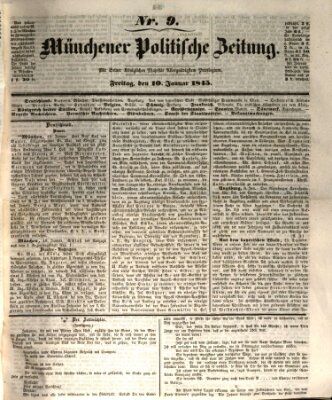 Münchener politische Zeitung (Süddeutsche Presse) Freitag 10. Januar 1845