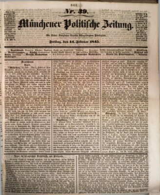 Münchener politische Zeitung (Süddeutsche Presse) Freitag 14. Februar 1845