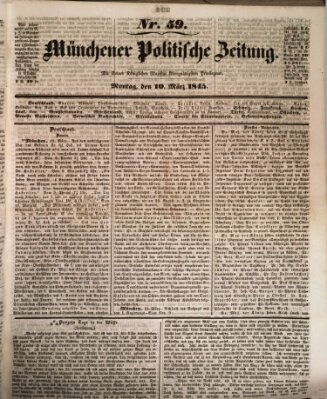 Münchener politische Zeitung (Süddeutsche Presse) Montag 10. März 1845