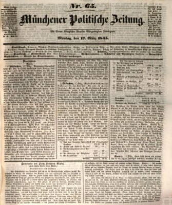 Münchener politische Zeitung (Süddeutsche Presse) Montag 17. März 1845