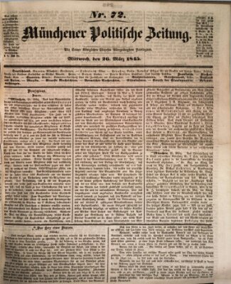 Münchener politische Zeitung (Süddeutsche Presse) Mittwoch 26. März 1845