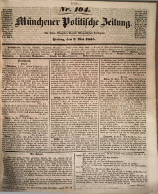 Münchener politische Zeitung (Süddeutsche Presse) Freitag 2. Mai 1845