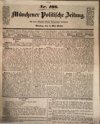 Münchener politische Zeitung (Süddeutsche Presse) Montag 5. Mai 1845