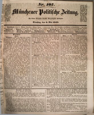 Münchener politische Zeitung (Süddeutsche Presse) Dienstag 6. Mai 1845