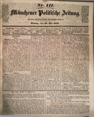 Münchener politische Zeitung (Süddeutsche Presse) Montag 19. Mai 1845