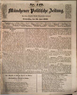 Münchener politische Zeitung (Süddeutsche Presse) Donnerstag 26. Juni 1845