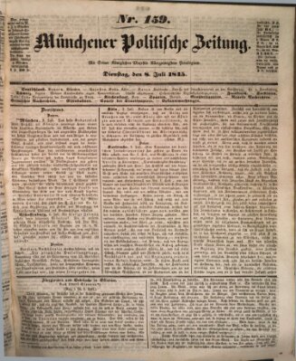 Münchener politische Zeitung (Süddeutsche Presse) Dienstag 8. Juli 1845