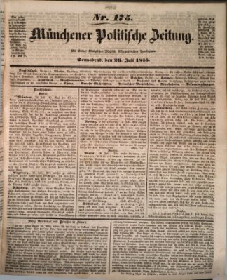 Münchener politische Zeitung (Süddeutsche Presse) Samstag 26. Juli 1845