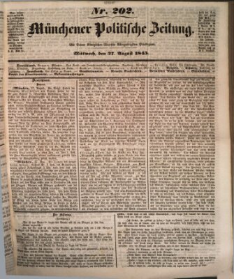 Münchener politische Zeitung (Süddeutsche Presse) Mittwoch 27. August 1845